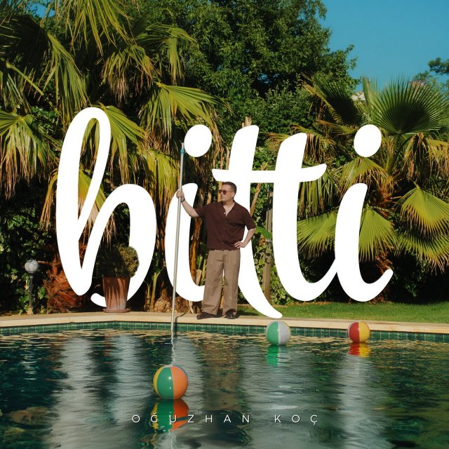 Oğuzhan Koç “Bitti”